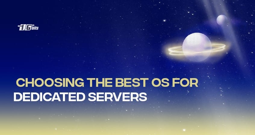 Choosing the Best OS for Dedicated Servers 🖥️ [in 2026]